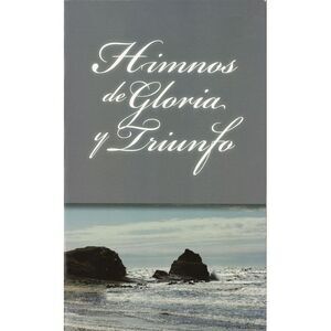 Himnos de Gloria Y Triunfo, Tapa Rústica -- Vida
